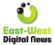 East West Digital News